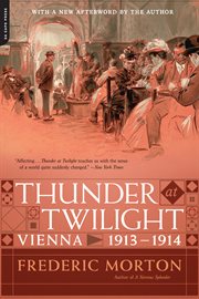 Thunder at Twilight : Vienna 1913/1914 cover image cdn