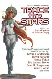 Trace the Stars : LTUE Benefit Anthologies cover image cdn