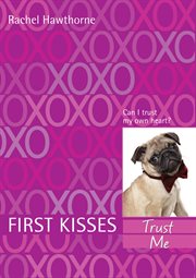 First kisses 1 : trust me cover image cdn
