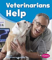 Veterinarians Help : Our Community Helpers cover image cdn