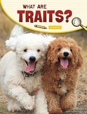 What Are Traits? : Science Inquiry cover image cdn