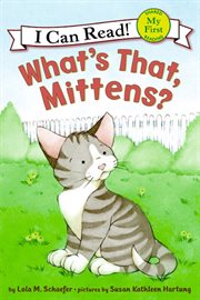 What's that, Mittens? cover image cdn
