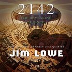 2142: The Revealing Science : The Revealing Science cover image cdn