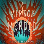 A Mirror Mended : Fractured Fables cover image cdn