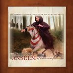 Anselm of Canterbury : Christian Biographies for Young Readers cover image cdn