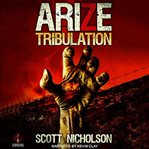Arize: Tribulation : Tribulation cover image cdn