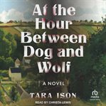 At the Hour Between Dog and Wolf cover image cdn