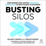 Busting Silos : How Snowflake Unites Sales and Marketing to Win Its Best Customers cover image cdn