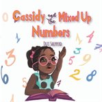 Cassidy and the Mixed Up Numbers cover image cdn