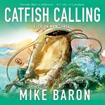 Catfish Calling : Florida Man cover image cdn
