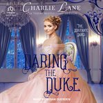 Daring the Duke : Debutante Dares cover image cdn