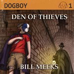Den of Thieves : Dogboy Adventures cover image cdn