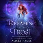 Dreaming With Frost cover image cdn