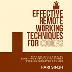 Effective Remote Working Techniques for Coders cover image cdn