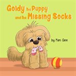 Goldy the Puppy and the Missing Socks cover image cdn