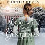 Goodwill for the Gentleman : Belles of Christmas cover image cdn