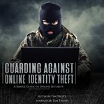 Guarding Against Online Identity Fraud cover image cdn