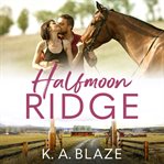 Halfmoon Ridge cover image cdn