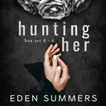 Hunting Her Box Set cover image cdn