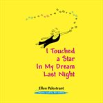 I Touched a Star in My Dream Last Night cover image cdn