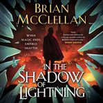 In the Shadow of Lightning : Glass Immortals cover image cdn