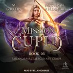 Mission: Cupid cover image cdn