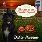 Murder at the Pumpkin Pageant : Beacon Bakeshop Mystery cover image cdn