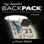 My Bipolar Backpack cover image cdn