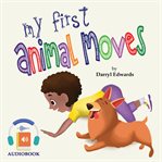 My First Animal Moves cover image cdn
