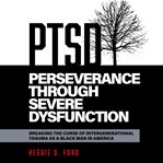 Perseverance Through Severe Dysfunction cover image cdn