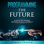 Programming the Future cover image cdn