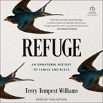 Refuge : An Unnatural History of Family and Place cover image cdn