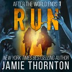 Run : After The World Ends cover image cdn