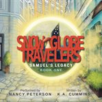 Snow Globe Travelers cover image cdn