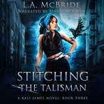 Stitching the Talisman cover image cdn