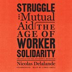 Struggle and Mutual Aid cover image cdn