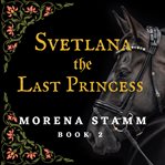 Svetlana the Last Princess cover image cdn