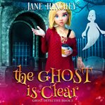 The Ghost Is Clear cover image cdn