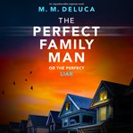 The Perfect Family Man cover image cdn