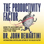 The Productivity Factor cover image cdn