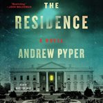 The Residence : A Novel cover image cdn