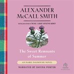 The Sweet Remnants of Summer cover image cdn