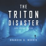 The Triton Disaster cover image cdn