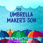 The Umbrella Maker's Son cover image cdn
