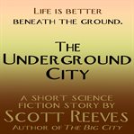 The Underground City cover image cdn