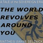 The World Revolves Around You cover image cdn