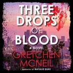 Three Drops of Blood cover image cdn