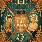 We All Fall Down : River City Duology cover image cdn