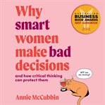 Why smart women make bad decisions cover image cdn
