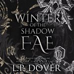 Winter of the Shadow Fae : 1 cover image cdn